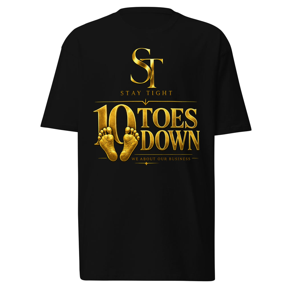 premium heavyweight Stay Tight graphic T-shirt with a bold “10 Toes Down” design featuring gold footprints and the phrase “We About Our Business.” Motivational streetwear representing discipline, focus, loyalty, resilience, and commitment.