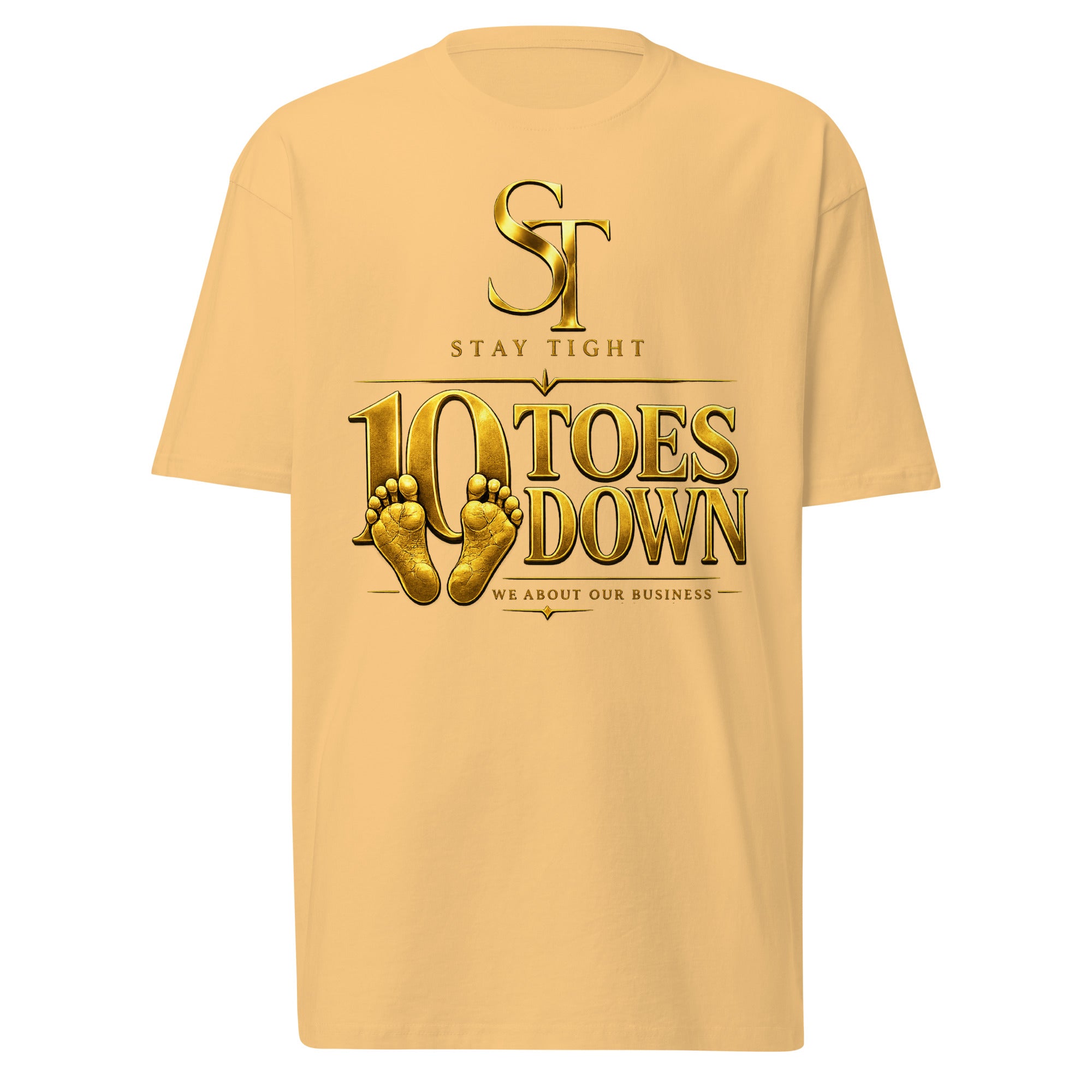 premium heavyweight Stay Tight graphic T-shirt with a bold “10 Toes Down” design featuring gold footprints and the phrase “We About Our Business.” Motivational streetwear representing discipline, focus, loyalty, resilience, and commitment.
