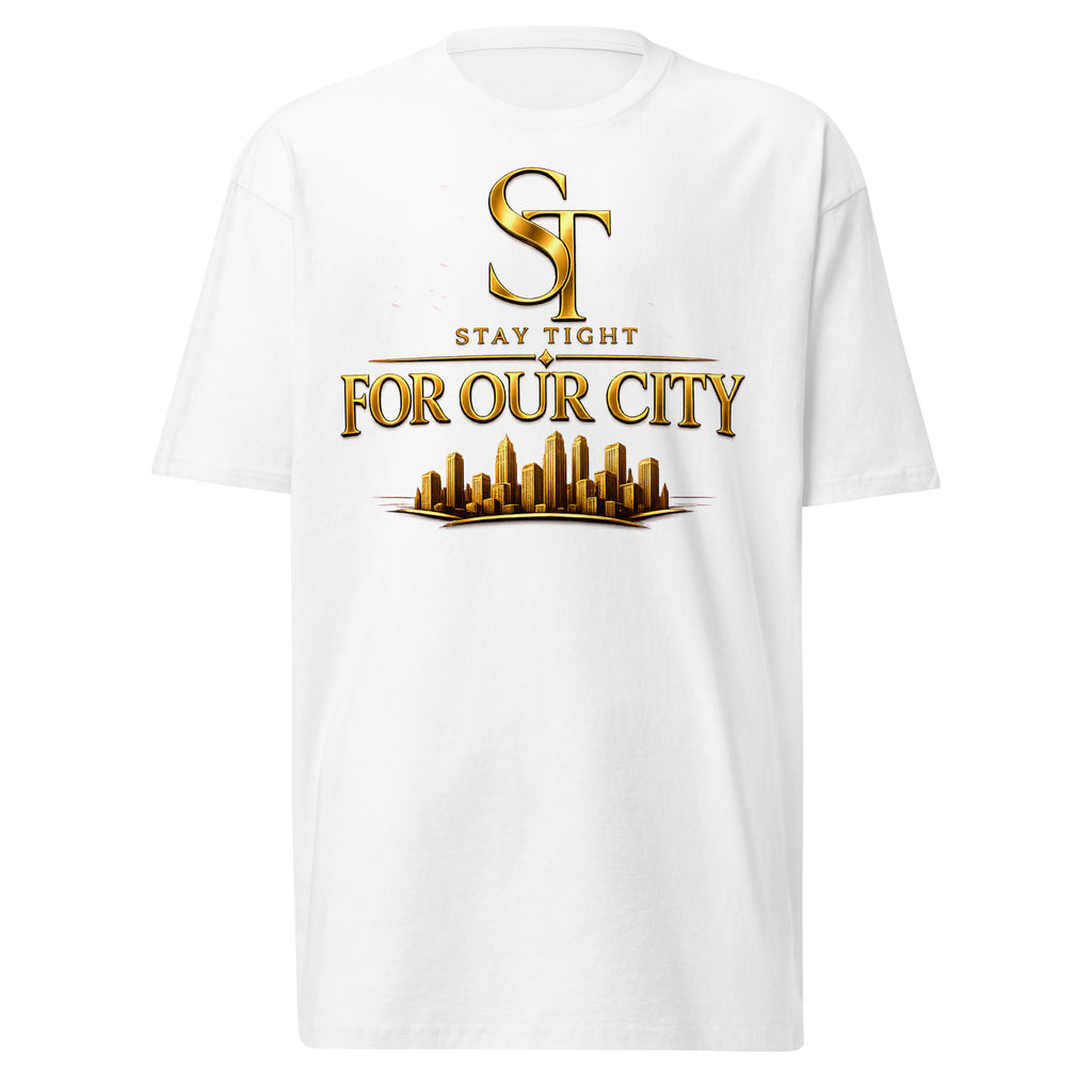 premium heavyweight Stay Tight graphic T-shirt with a gold “For Our City” design featuring a modern city skyline. Inspirational streetwear celebrating community, hometown pride, leadership, and urban culture.