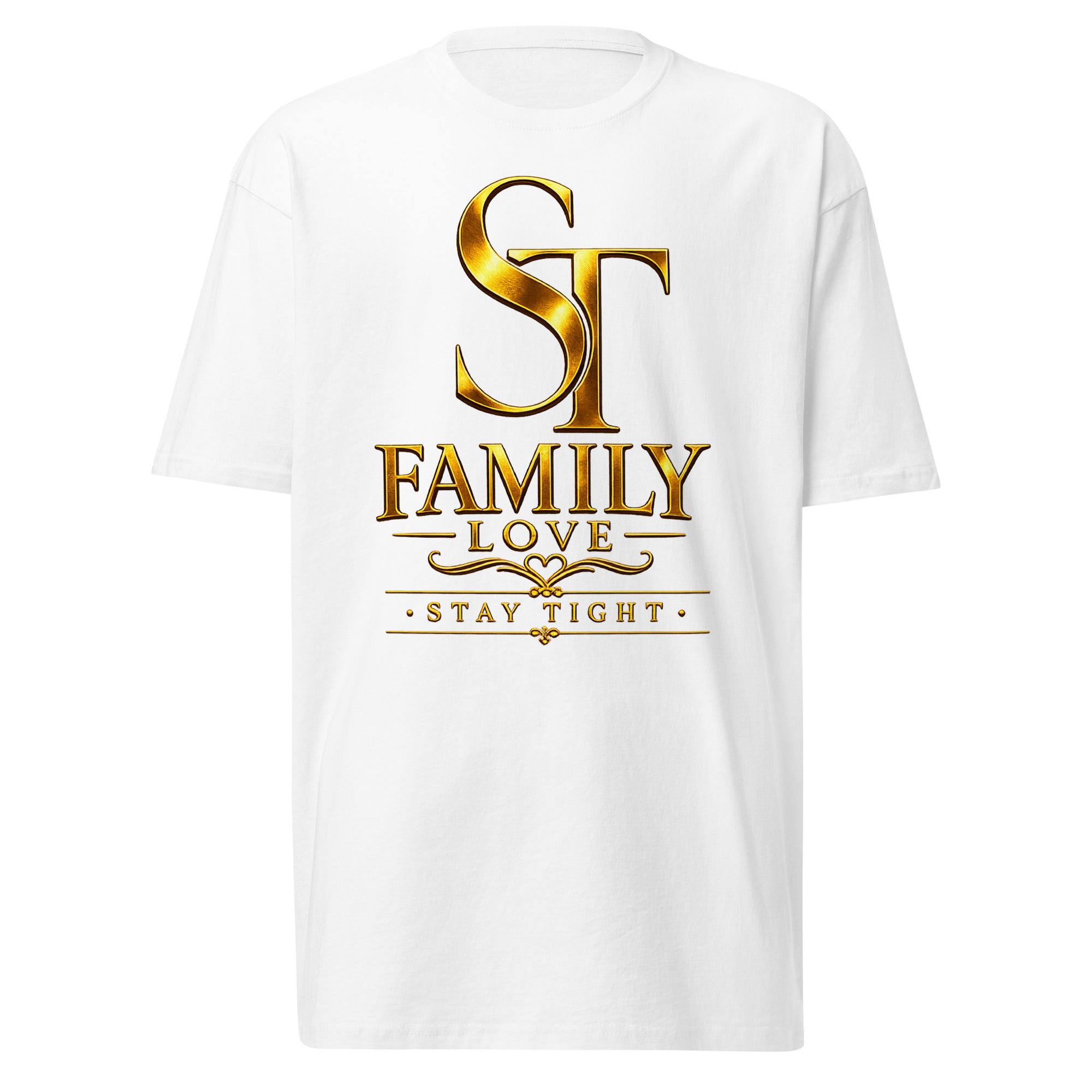 premium heavyweight Stay Tight graphic T-shirt with a gold “ST Family Love” design. Inspirational family-themed streetwear celebrating love, unity, loyalty, and strong family values with elegant gold typography.