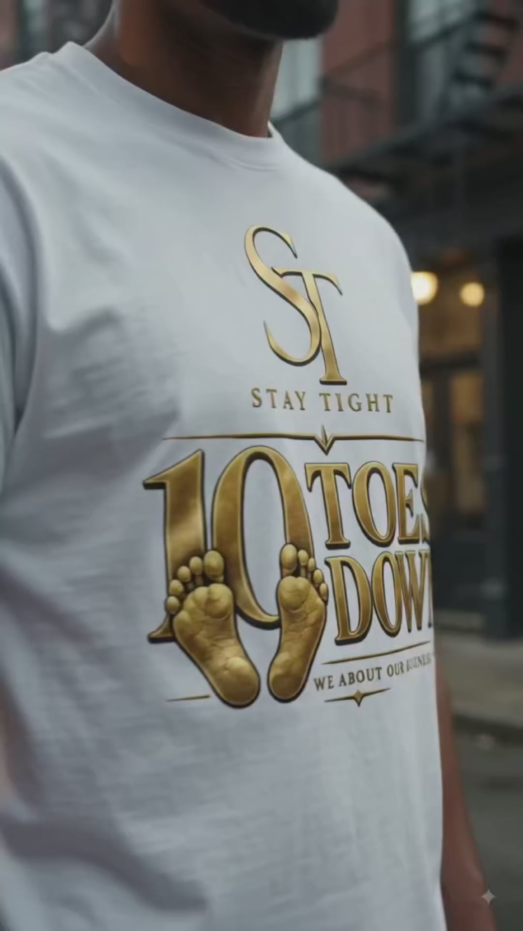 10 Toes Down | We About Our Business Graphic T-Shirt – Stay Tight